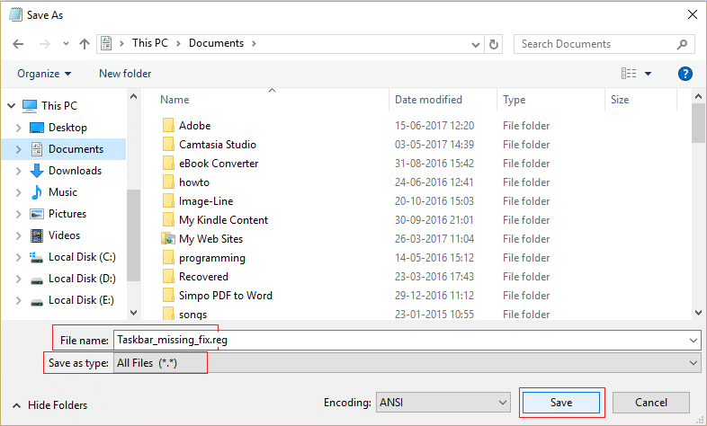 Wählen Sie im Dropdown-Menü Dateityp Alle Dateien aus und nennen Sie sie dann Taskbar_missing_fix