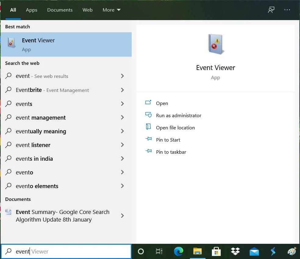Eventvwr yazın ve Event Viewer'ı açmak için Enter'a basın | Windows 10'da BSOD günlük dosyası konumu nerede?
