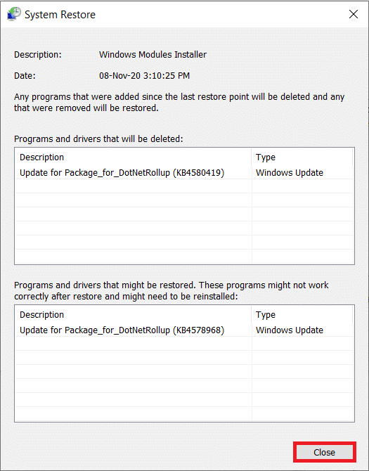 Bilgisayarınızı geri yüklemek için Bitir'e tıklayın | Windows 10'da Bozuk Kayıt Defterini Düzeltin