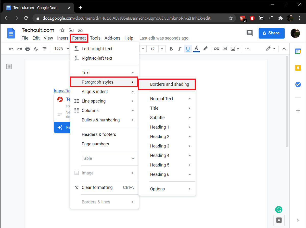 Biçim seçenekleri menüsünü genişletin ve Paragraf stilleri, ardından Kenarlıklar ve gölgeleme'yi seçin.