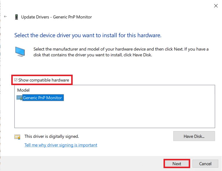 Uyumlu donanımı göster'in yanındaki kutuyu işaretleyin