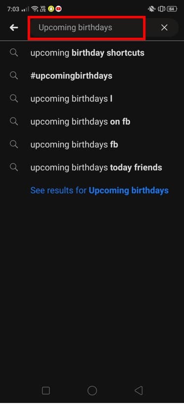 digite 'Próximos aniversários' para ver a lista de todos os próximos aniversários de seus amigos. | Como encontrar aniversários no aplicativo do Facebook?