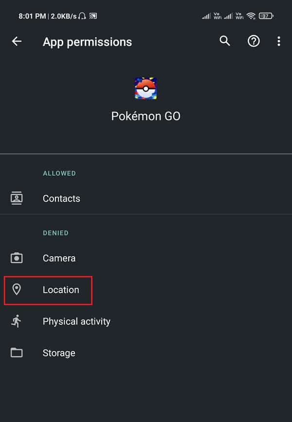 assurez-vous que l'interrupteur à bascule à côté de l'emplacement est activé. | Correction du signal GPS Pokemon Go introuvable