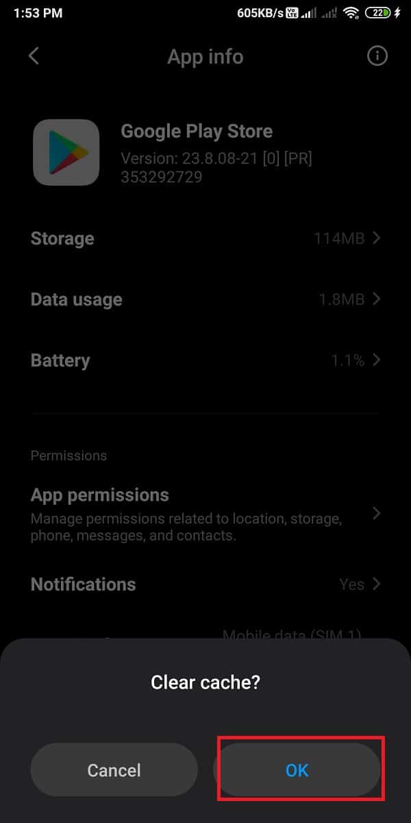Enfin, appuyez sur "Ok" pour vider le cache. | Correction de l'impossibilité de télécharger des applications sur votre téléphone Android