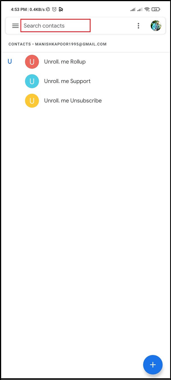 Recherchez maintenant le contact qui pourrait vous avoir bloqué.
