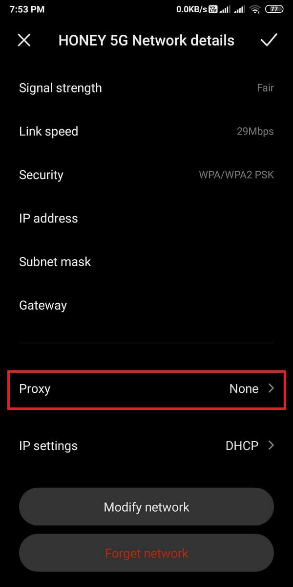 Appuyez sur le proxy ou les options avancées. | Comment masquer votre adresse IP sur Android