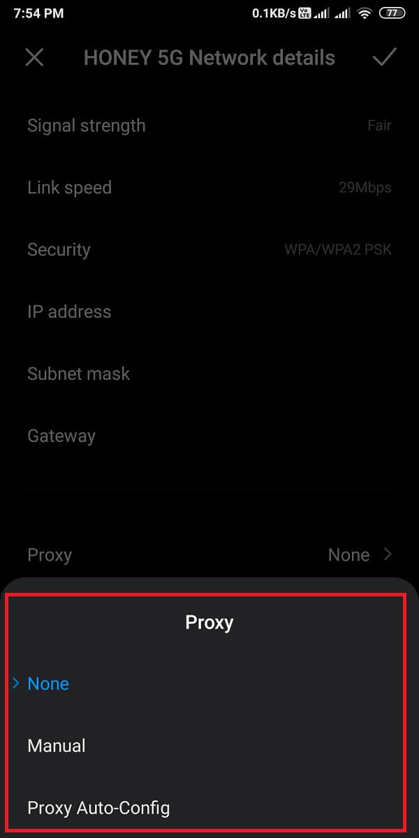 Vous verrez des options comme aucune, manuelle ou configuration automatique du proxy.