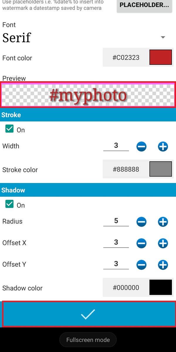 appuyez sur l'icône de coche en bas de l'écran pour enregistrer votre filigrane.