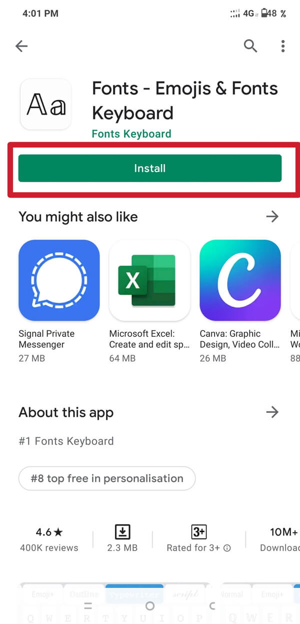 Tapez Font App dans la barre de recherche et installez Fonts - Emojis & Fonts Keyboard dans la liste.