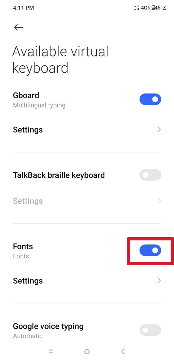 Maintenant, la bascule deviendra bleue. Cela signifie que le clavier Font App a été activé.