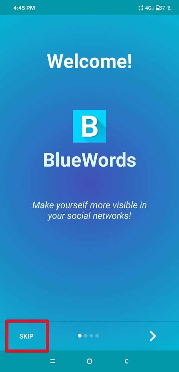 Lancez l'application "Blue Words" et appuyez sur l'option de saut.