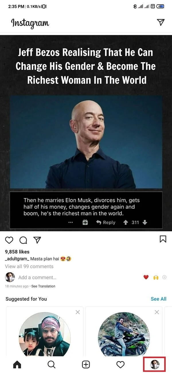 Deschideți aplicația Instagram, atingeți pictograma Profil. | Fix Instagram nu mă lasă să postez