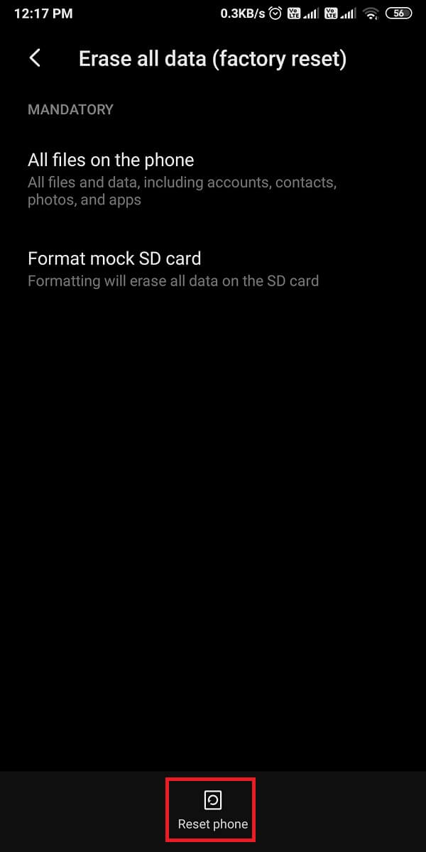 appuyez sur réinitialiser le téléphone et entrez votre code PIN pour confirmation. | Comment réparer l'erreur de message non envoyé sur Android