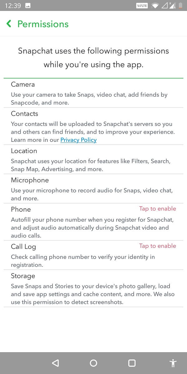 Vous pouvez voir toutes les autorisations utilisées par Snapchat ici. Si la caméra n'est pas activée, vous pouvez appuyer dessus pour l'activer.