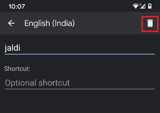 În colțul din dreapta sus, va apărea o pictogramă coș de gunoi; atingând-o