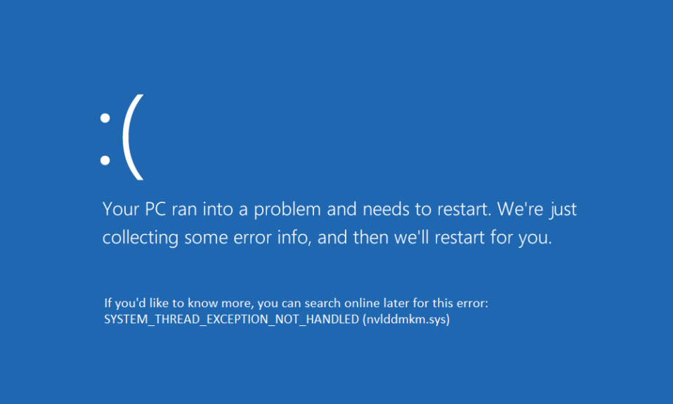 SYSTEM_THREAD_EXCEPTION_NOT_HANDLED (nvlddmkm.sys)