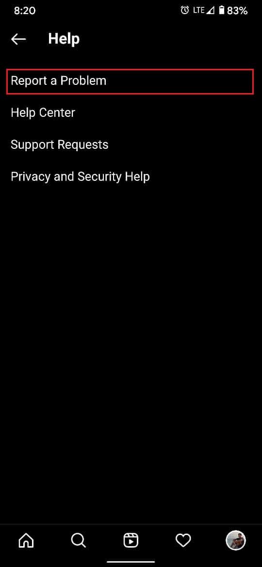 Sorun bildir üzerine dokunun. Instagram'da Fotoğrafları Beğenemiyorum Nasıl Düzeltilir