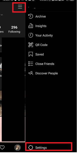 Sağ üst köşedeki üç yatay çizgiye tıklayın ve instagram'da ayarları açın Sağ üst köşedeki üç yatay çizgiye tıklayın ve instagram'da ayarları açın