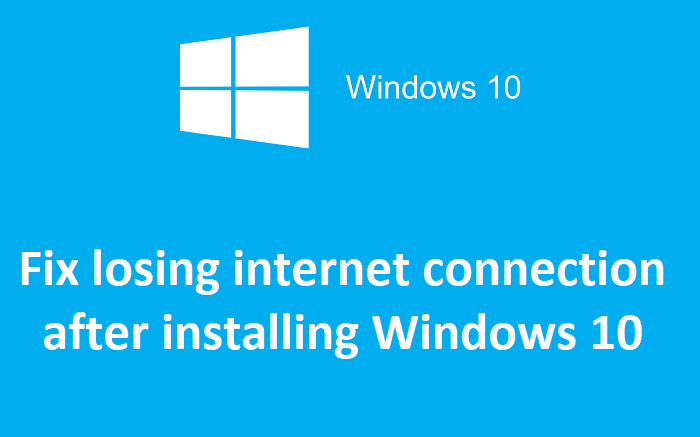 Исправить потерю интернет-соединения после установки Windows 10