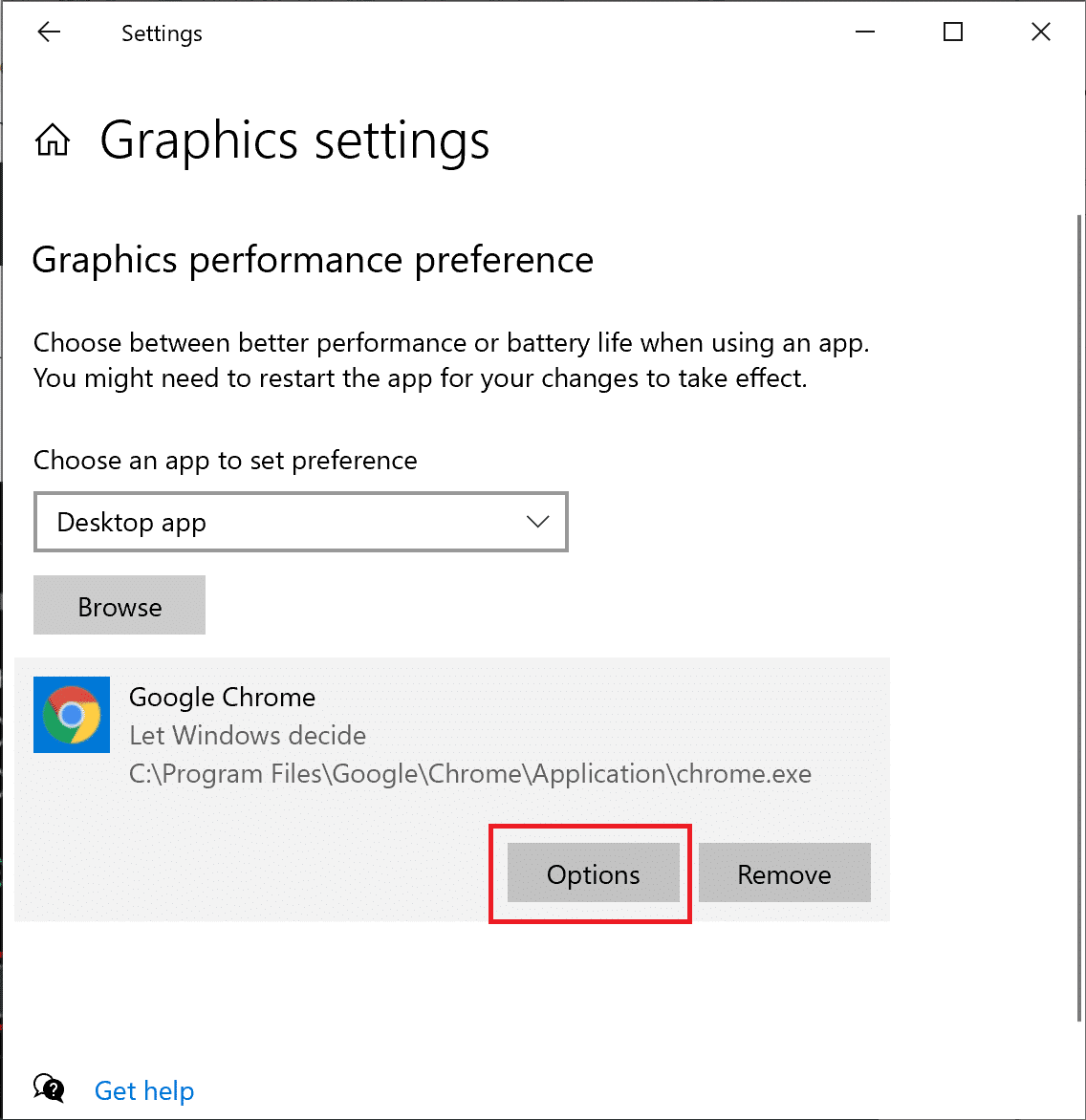 Grafik ayarları. Seçenekler'e tıklayın. Oyun ve Performans için Windows 10 Nasıl Optimize Edilir?