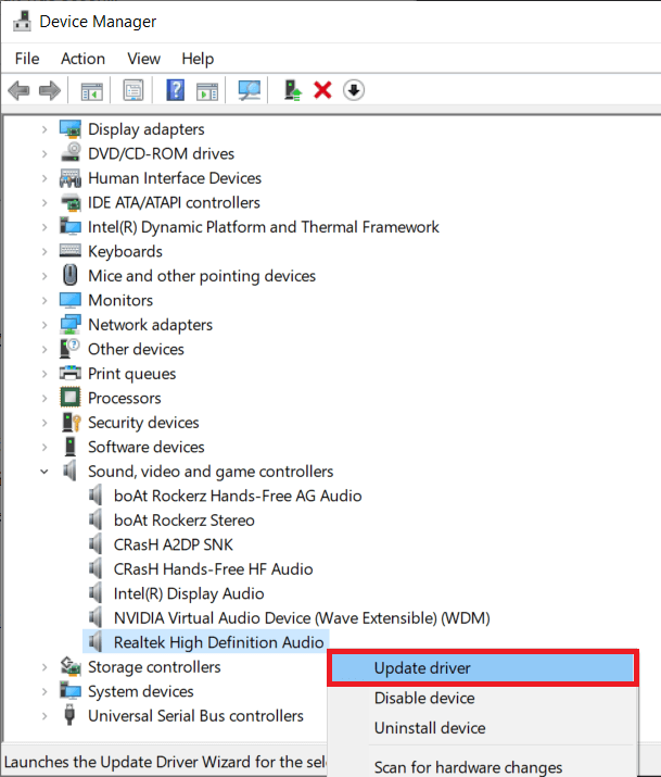 또한 사운드, 비디오 및 게임 컨트롤러를 확장하고 오디오 카드 드라이버를 업데이트하십시오. Windows 10에서 소리가 계속 끊기는 문제 수정