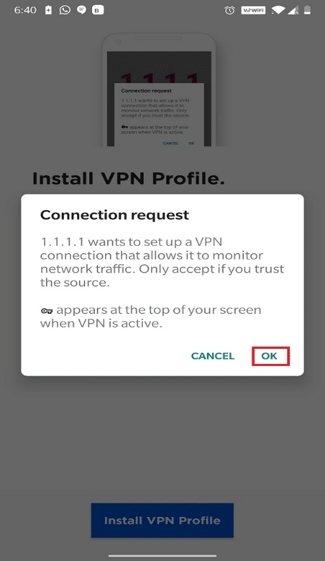 Ketuk OK. cara mengakses situs yang diblokir di android