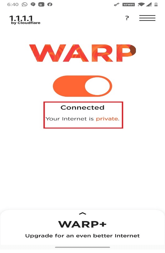 Saat Anda mengetuk OK, itu akan mengonfirmasi bahwa perangkat Anda sekarang terhubung dengan 1.1.1.1