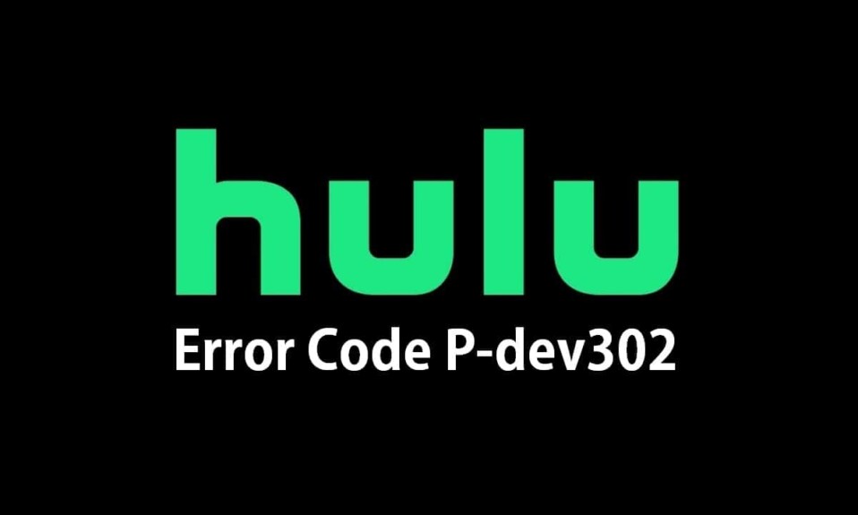 Perbaiki Kode Kesalahan Hulu P-dev302.jpg