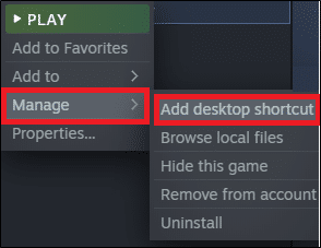 次に、ゲームを右クリックし、[管理]オプションを選択してから、デスクトップショートカットを追加します。 MHWエラーコード50382-MW1を修正
