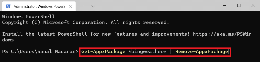 Windows PowerShell menjalankan Get-AppxPackage *bingweather* | Hapus-AppxPackage