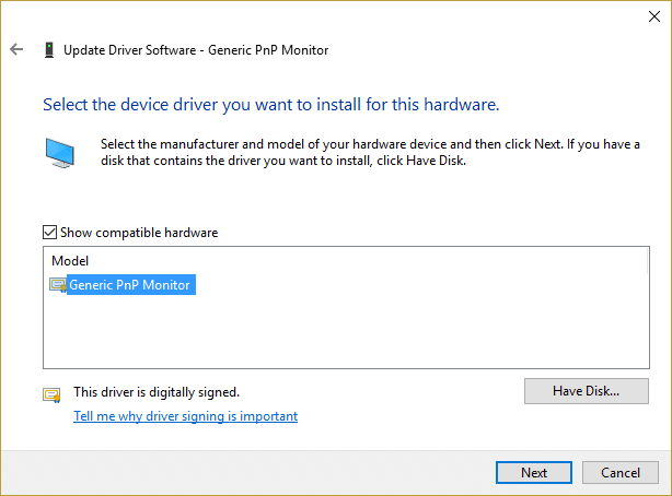 从列表中选择 Generic PnP Monitor 并单击 Next |修复 Windows 10 中无法调整屏幕亮度的问题