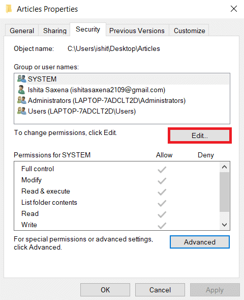 Klicken Sie unter der Registerkarte Sicherheit auf Bearbeiten. So erzwingen Sie das Löschen einer Datei Windows 10