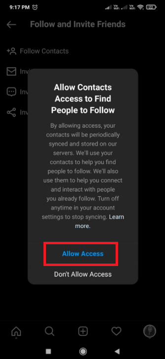 Selecione a opção Permitir acesso. Como encontrar alguém no Instagram pelo número de telefone