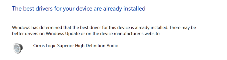 Se os drivers de áudio já estiverem atualizados, ele mostra Os melhores drivers para seu dispositivo já estão instalados.