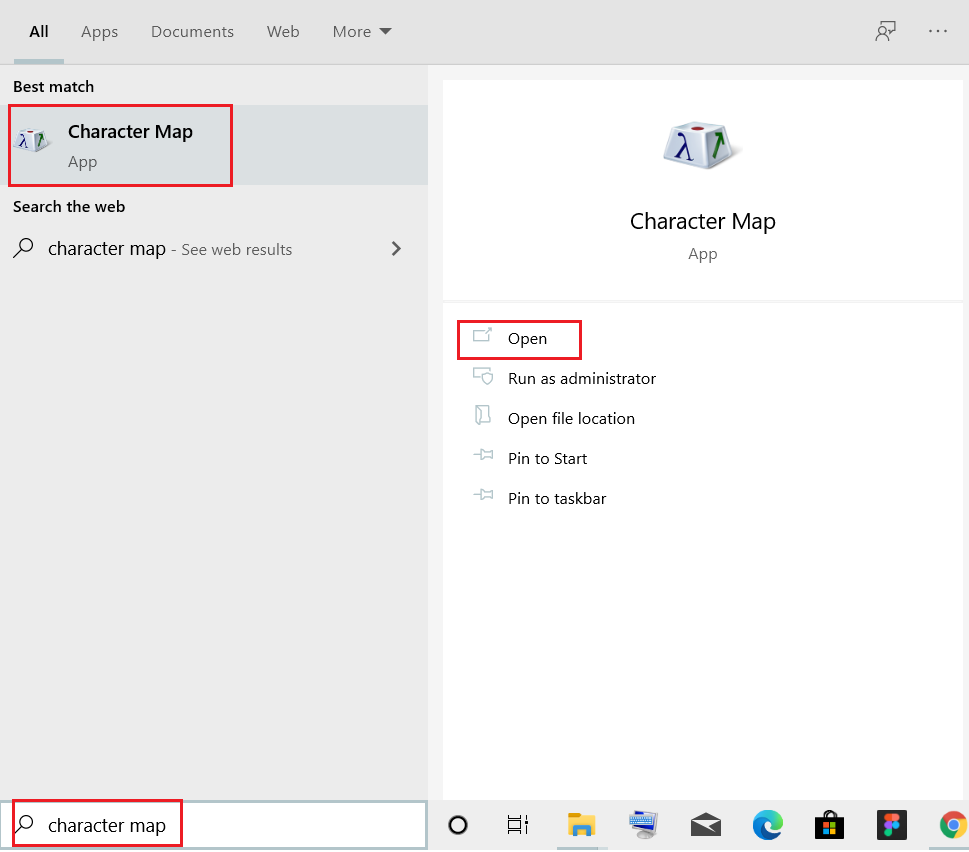 appuyez sur la touche Windows, tapez la carte des caractères et cliquez sur Ouvrir