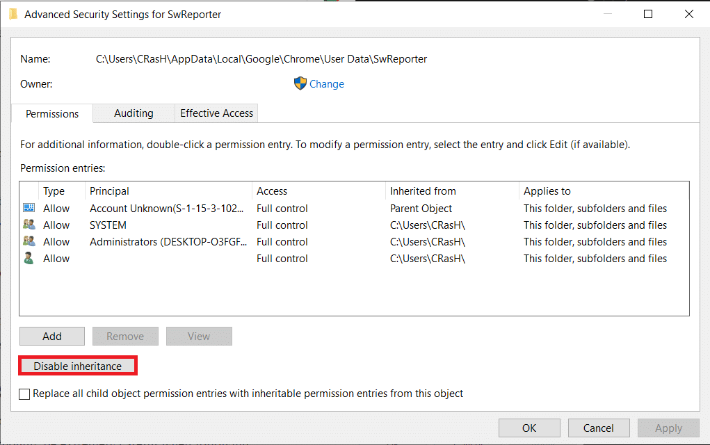 Cliquez sur Désactiver l'héritage. Comment désactiver l'outil Google Software Reporter