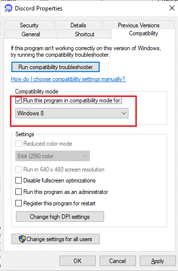 호환 모드에서 이 프로그램을 호환 모드로 실행 확인란을 선택하고 이전 Windows 버전을 선택합니다.