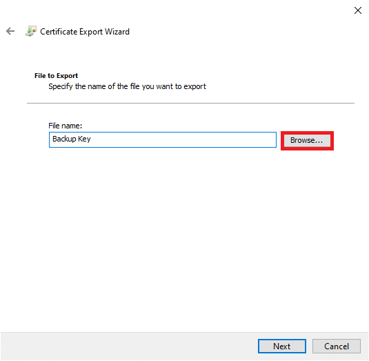 Terakhir, klik tombol Browse… untuk memilih lokasi yang tepat di mana kunci enkripsi harus disimpan dan atur nama yang sesuai untuk hal yang sama. Cara Mengenkripsi Folder di Windows 10