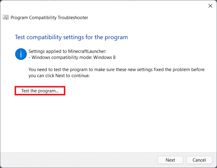 menguji program. Perbaiki Kesalahan Minecraft 0x803f8001 di Windows 11