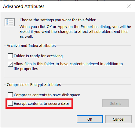 Marque Cifrar contenido para proteger los datos en los atributos Comprimir o Cifrar. Cómo arreglar el acceso denegado Windows 10