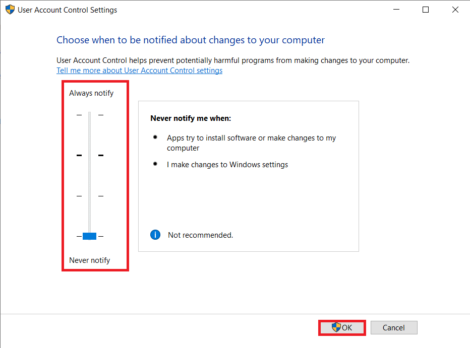 En la ventana que aparece a continuación, arrastre el control deslizante completamente hacia abajo hasta Nunca notificar. Haga clic en Aceptar para guardar y salir. Cómo arreglar el acceso denegado Windows 10