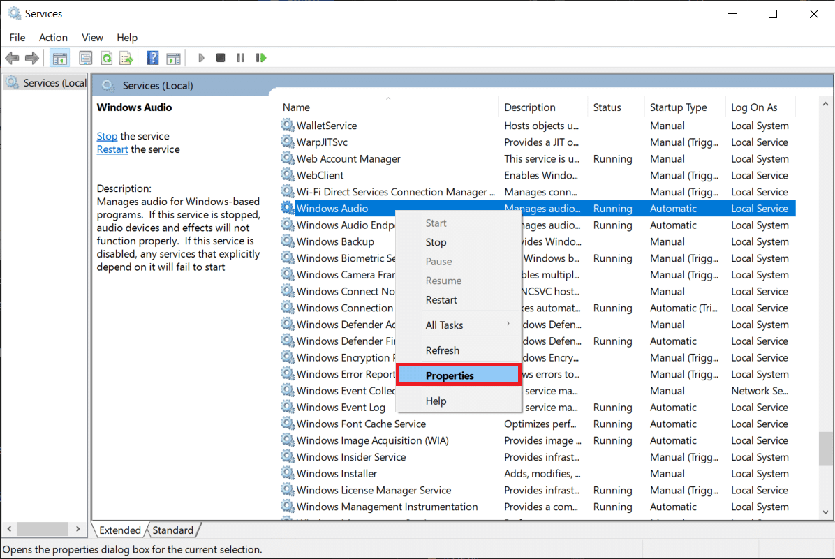 Klik kanan pada layanan Windows Audio dan pilih Properties. Perbaiki Kontrol Volume Windows 10 Tidak Berfungsi