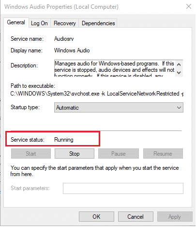 Periksa status Layanan. Jika terbaca Stop, klik tombol Start. Di sisi lain, jika statusnya berjalan, lanjutkan ke langkah berikutnya. Perbaiki Kontrol Volume Windows 10 Tidak Berfungsi