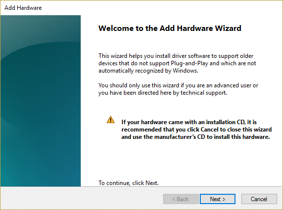 faceți clic pe următorul în bun venit pentru a adăuga expertul hardware | Remediați niciun sunet pe Windows 10