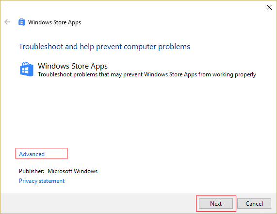 kliknij Zaawansowane, a następnie kliknij Dalej, aby uruchomić narzędzie do rozwiązywania problemów z aplikacjami Windows Store