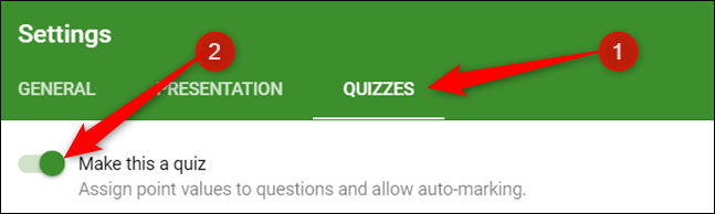 Cliquez sur l'onglet "Quiz", puis basculez sur "En faire un quiz".