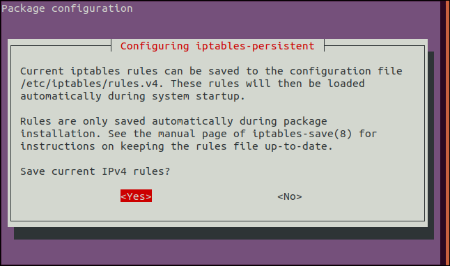 Drücken Sie die Leertaste, um die Option „Ja“ im Bildschirm „iptables-persistent IPV4“ zu akzeptieren.
