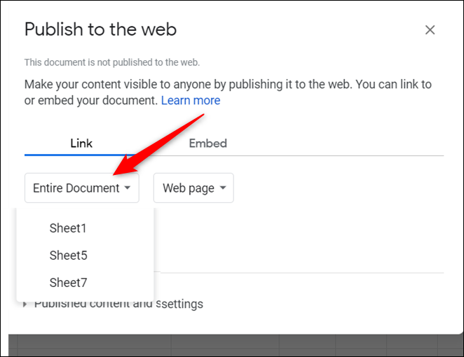 Klicken Sie auf „Gesamtes Dokument“ und wählen Sie dann das Blatt, das Sie veröffentlichen möchten, aus dem Dropdown-Menü aus.