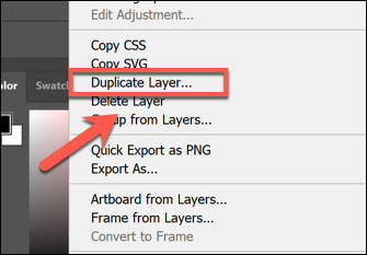 Clique com o botão direito do mouse em uma camada no menu Camadas e pressione Duplicar camada para duplicá-la no Photoshop