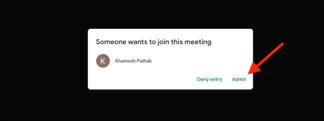 Clique em Admitir para adicionar usuário à chamada do Google Meet